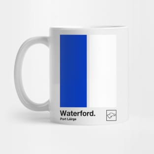 County Waterford / Original Retro Style Minimalist Poster Design Mug